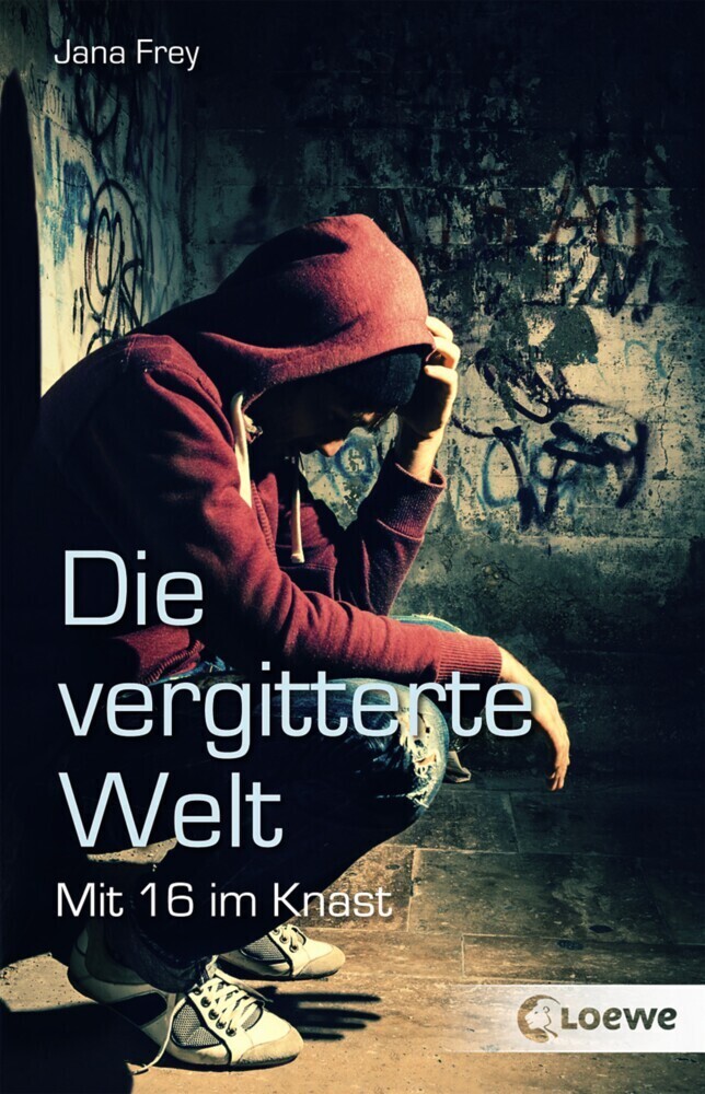 Cover: 9783785587287 | Die vergitterte Welt | Mit 16 im Knast | Jana Frey | Taschenbuch