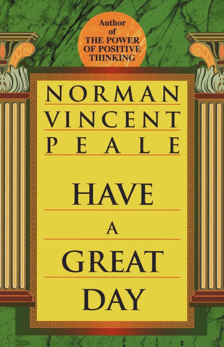 Cover: 9780449912072 | Have a Great Day | Norman Vincent Peale | Taschenbuch | Paperback