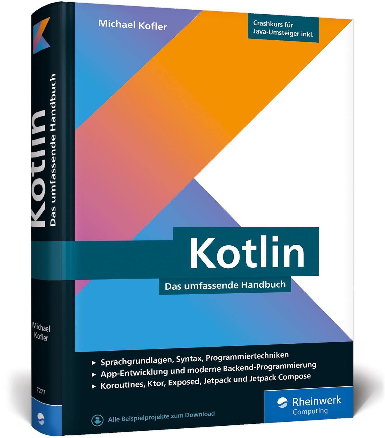 Cover: 9783836272773 | Kotlin | Michael Kofler | Buch | Rheinwerk Computing | Deutsch | 2020