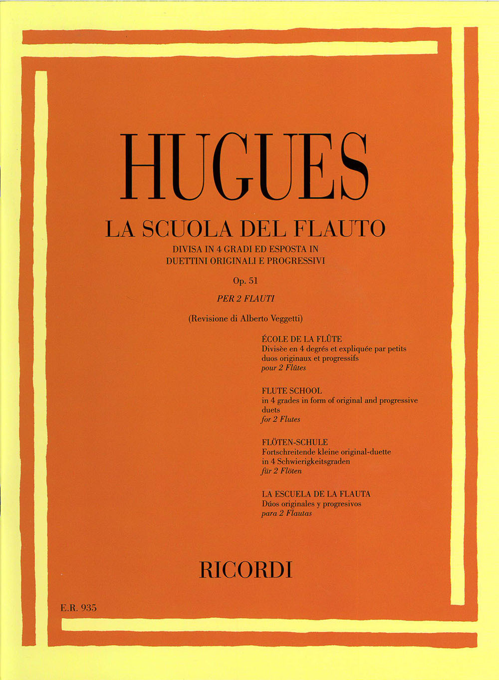 Cover: 9790041809359 | La Scuola Del Flauto Op. 51 - I Grado | Luigi Hugues | Partitur | 1984