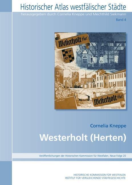 Cover: 9783870233709 | Westerholt (Herten) | Historischer Atlas Westfälischer Städte 4 | 2014