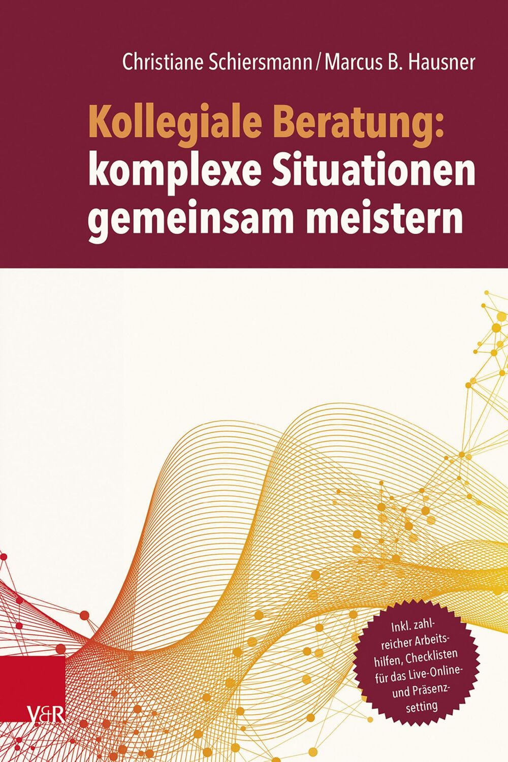 Cover: 9783525408643 | Kollegiale Beratung: komplexe Situationen gemeinsam meistern | Buch