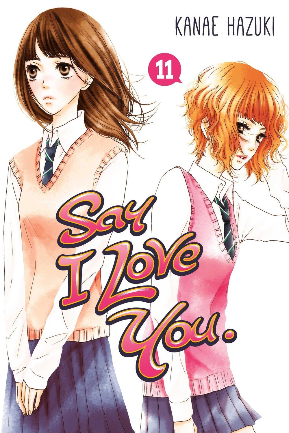 Cover: 9781632360410 | Say I Love You, Volume 11 | Kanae Hazuki | Taschenbuch | Englisch