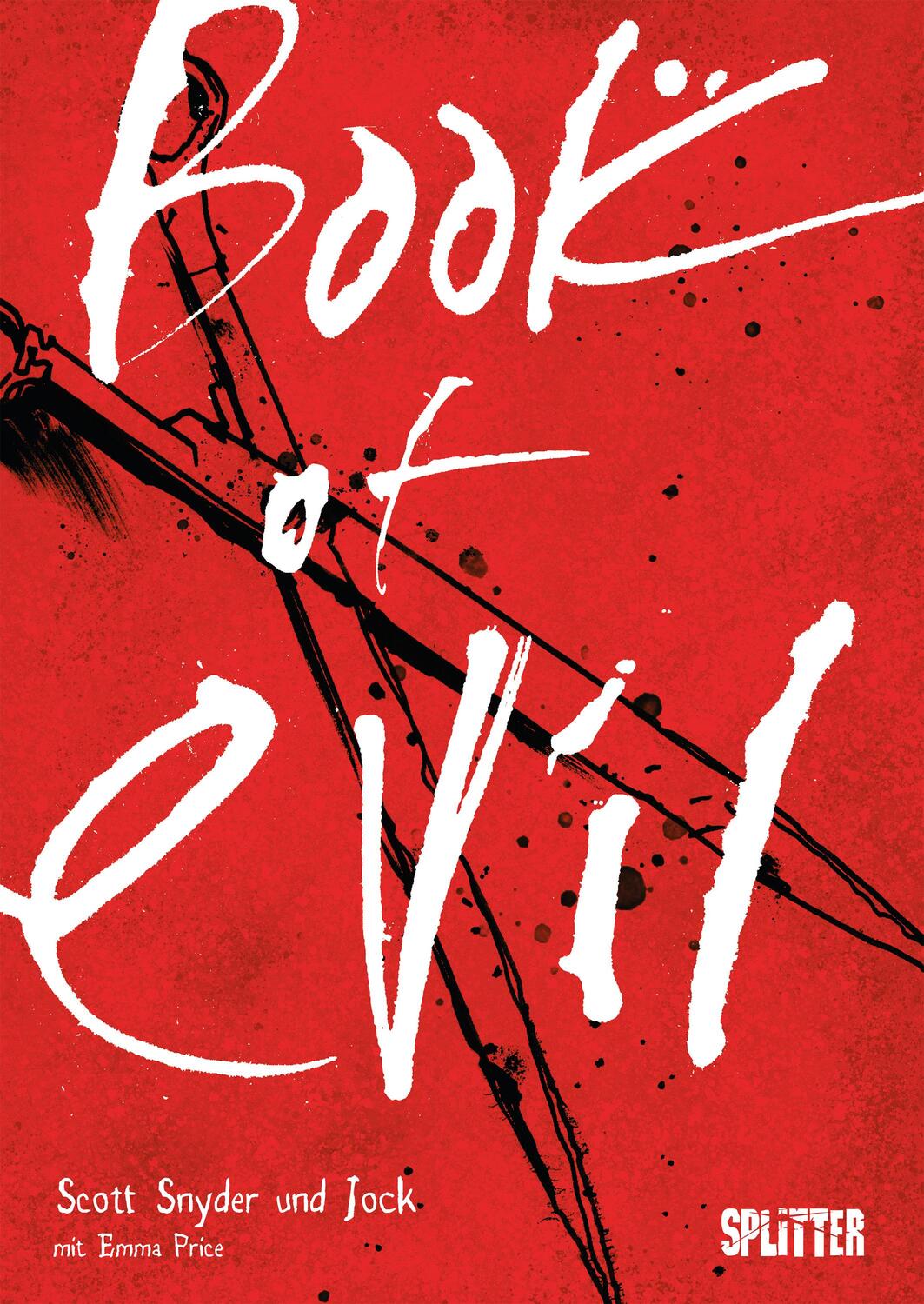 Cover: 9783987213120 | Book of Evil | Scott Snyder | Buch | 184 S. | Deutsch | 2024