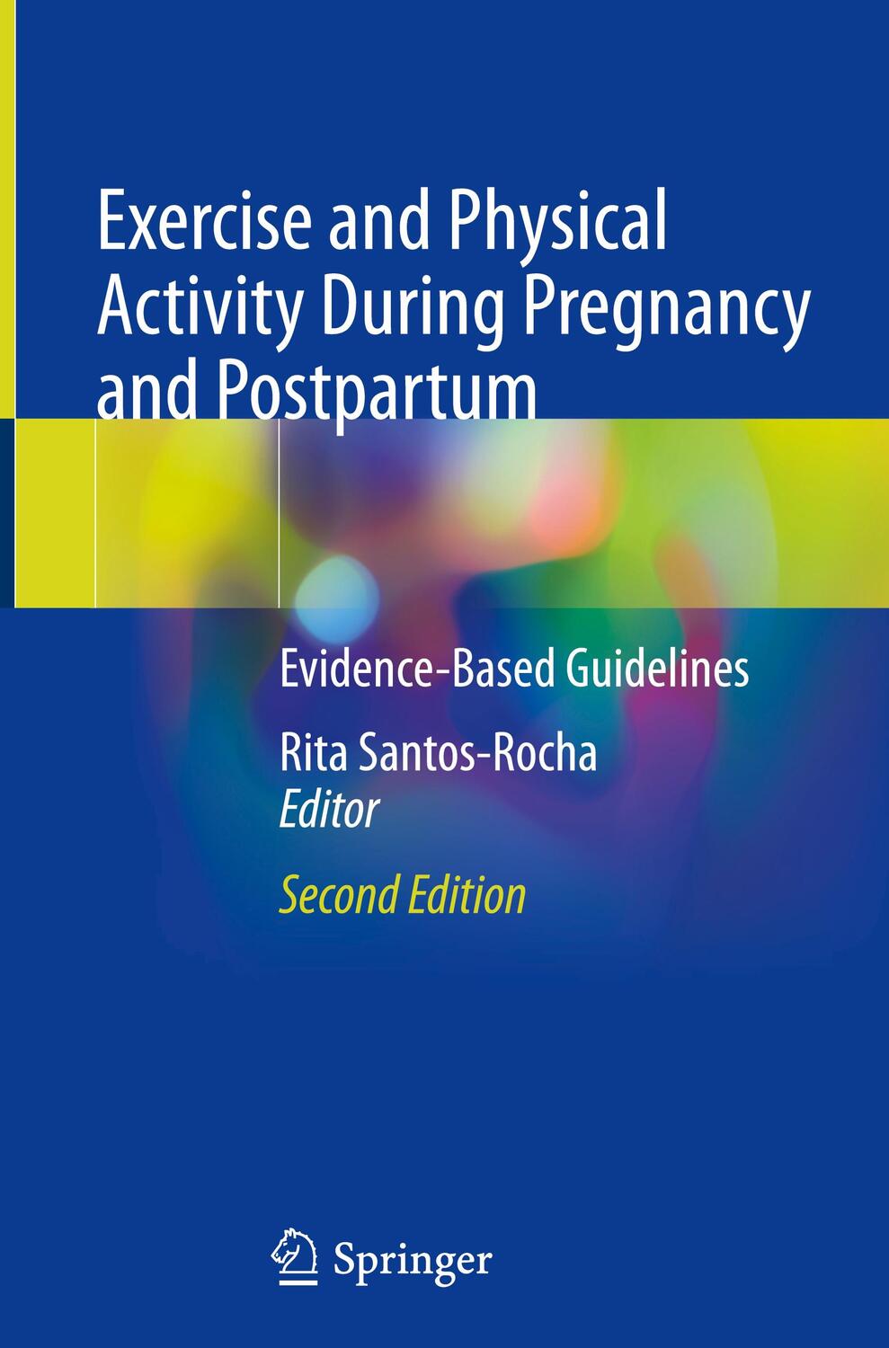 Cover: 9783031061363 | Exercise and Physical Activity During Pregnancy and Postpartum | Buch