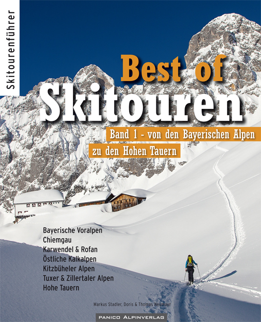 Cover: 9783956110283 | Best of Skitouren, m. Karte. Bd.1 | Markus Stadler (u. a.) | 2014