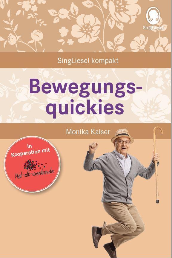 Cover: 9783948106287 | Bewegungsquickies für Senioren | Monika Kaiser | Taschenbuch | 80 S.
