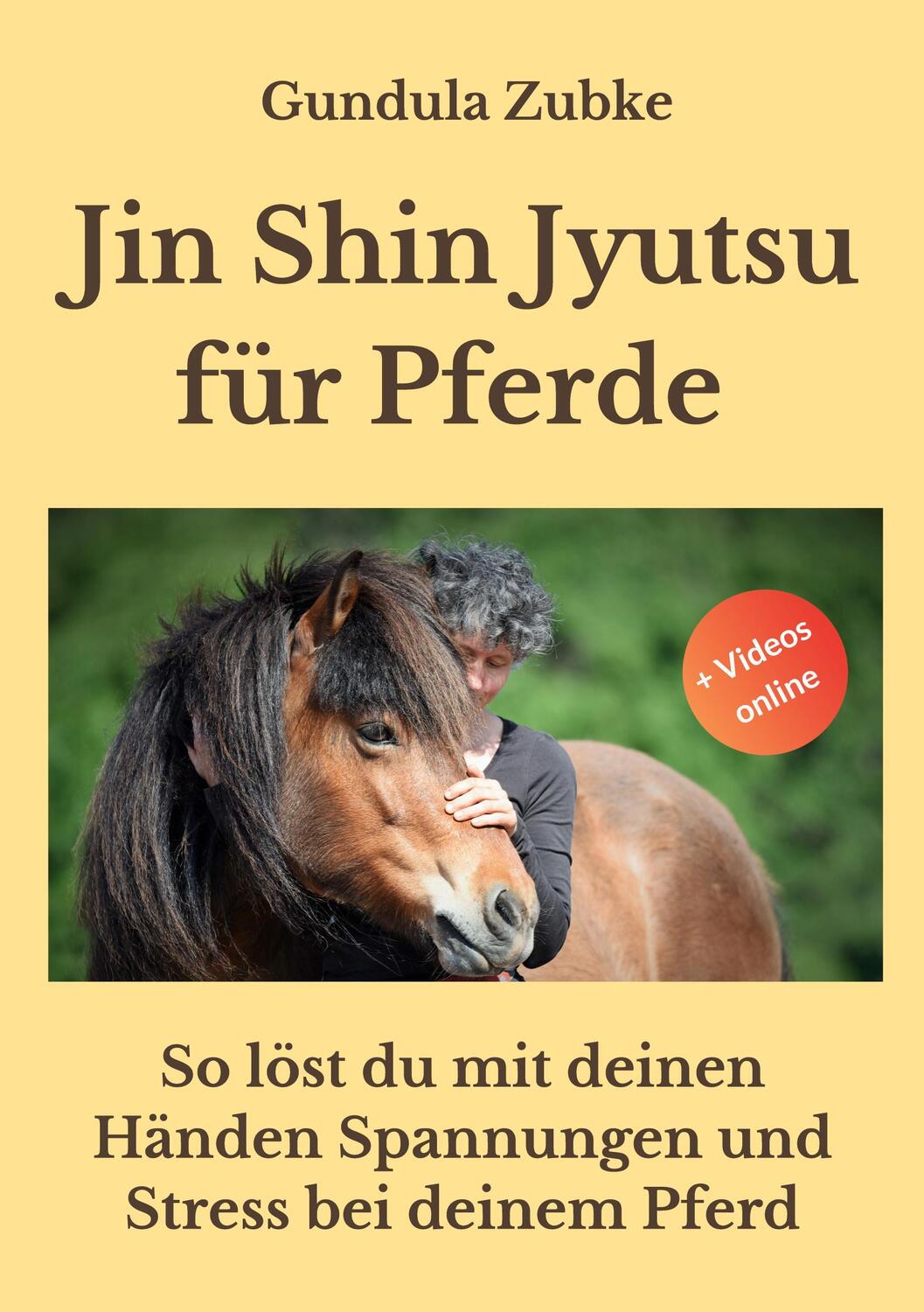 Cover: 9783757862404 | Jin Shin Jyutsu für Pferde | Gundula Zubke | Taschenbuch | Paperback