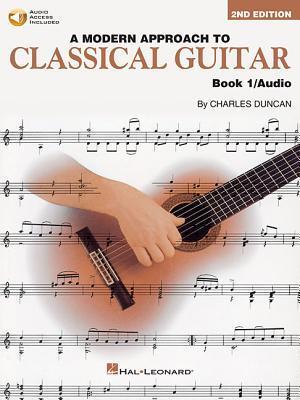 Cover: 9780793570638 | A Modern Approach to Classical Guitar Book/CD 1 | Charles Duncan