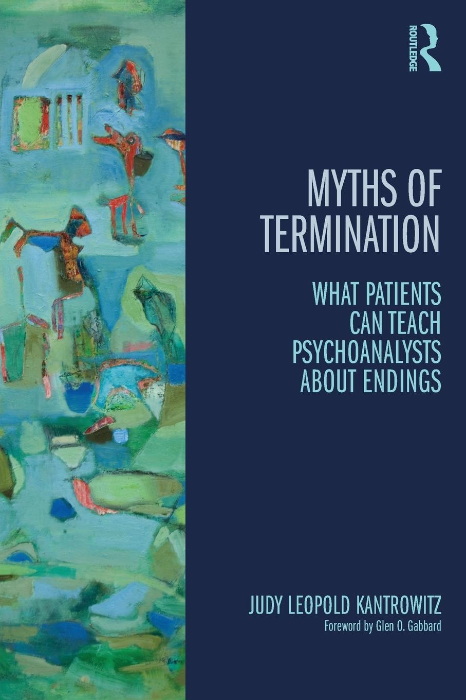 Cover: 9780415823890 | Myths of Termination | Judy Leopold Kantrowitz | Taschenbuch | 2014