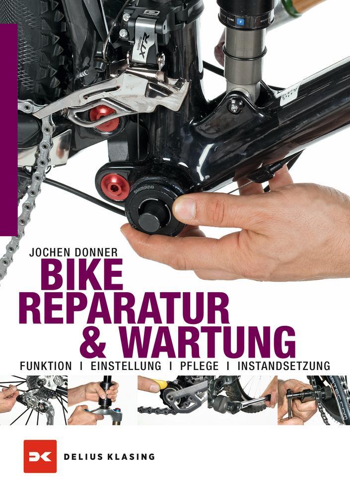 Cover: 9783768836265 | Bike-Reparatur & Wartung | Jochen Donner | Taschenbuch | Deutsch