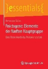 Cover: 9783658108038 | Pnictogene: Elemente der fünften Hauptgruppe | Hermann Sicius | Buch