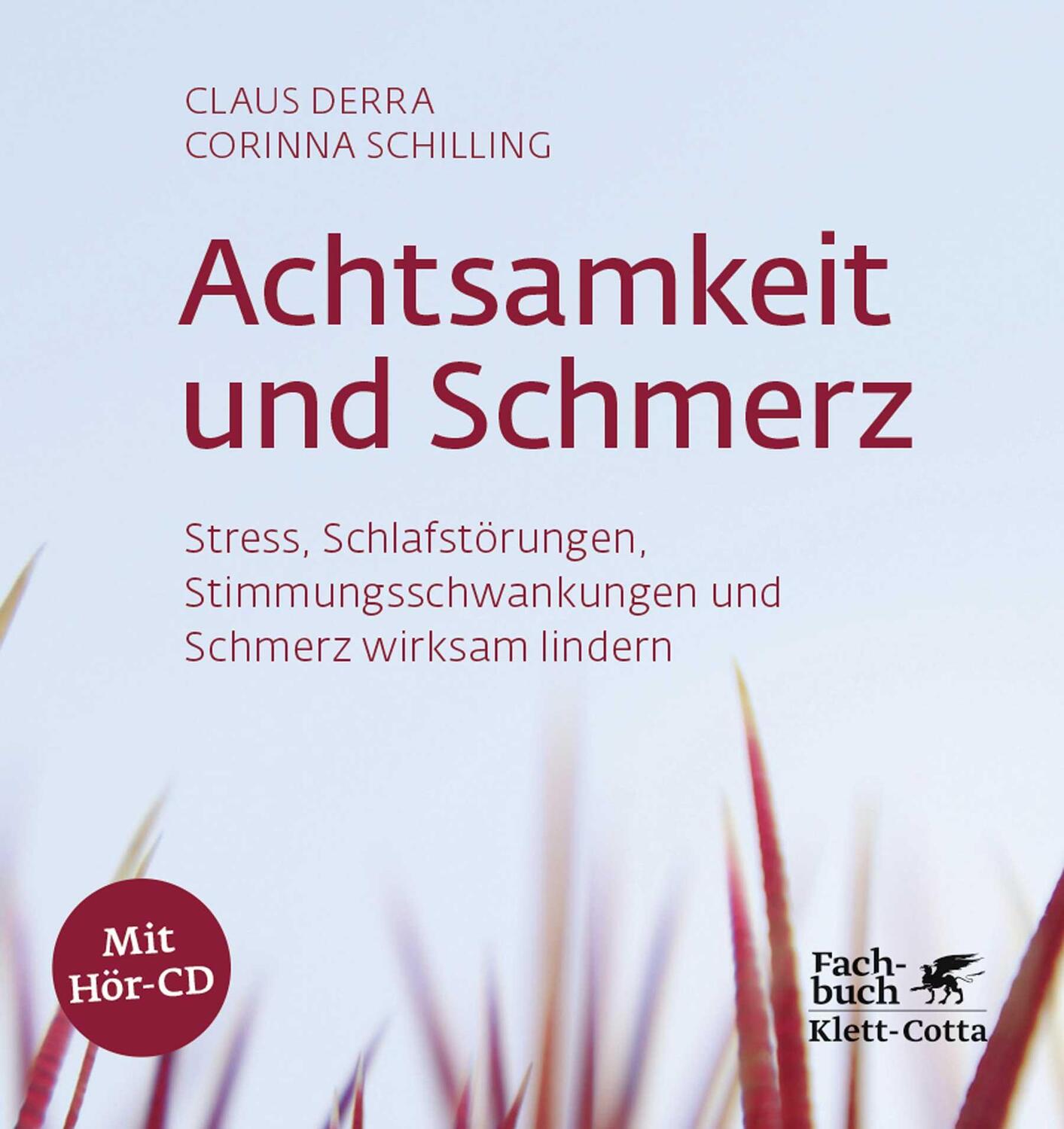 Cover: 9783608960990 | Achtsamkeit und Schmerz | Claus Derra (u. a.) | Buch | 234 S. | 2017