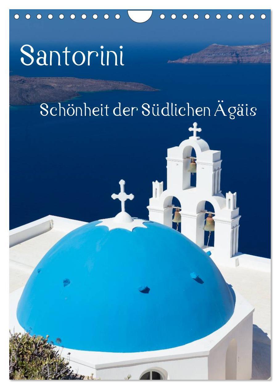 Cover: 9783675960664 | Santorini - Schönheit der Südlichen Ägäis (Wandkalender 2024 DIN A4...