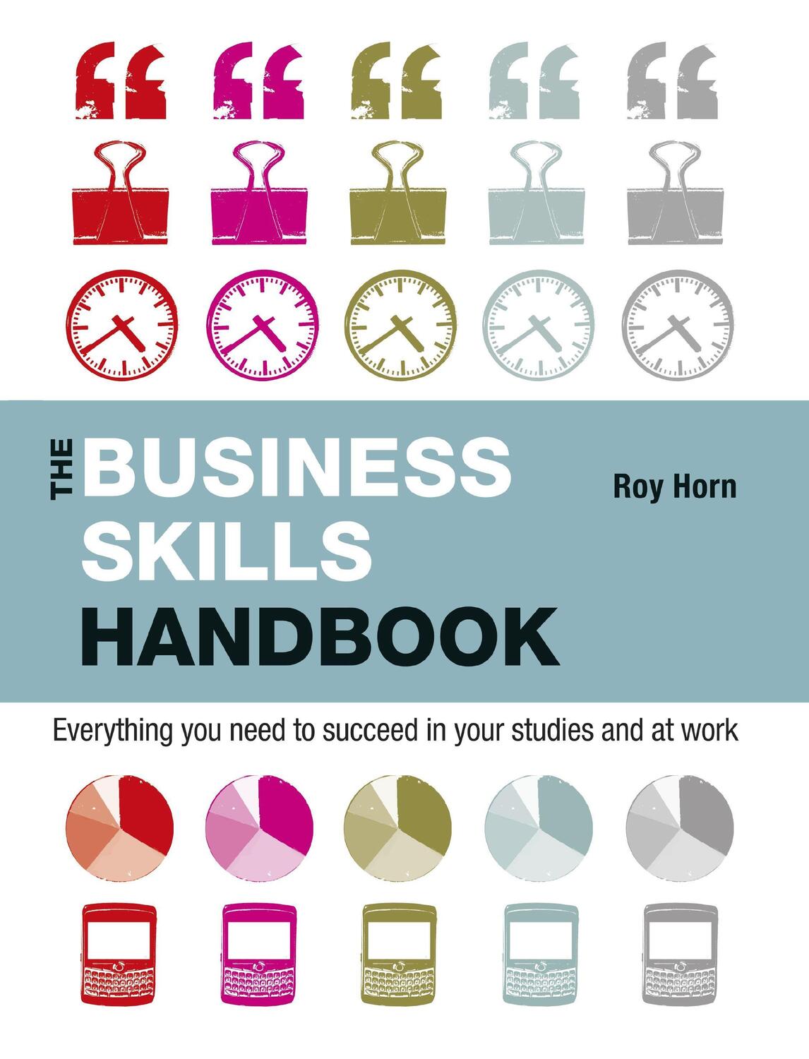 Cover: 9781843982180 | The Business Skills Handbook | Roy Horn | Taschenbuch | Englisch
