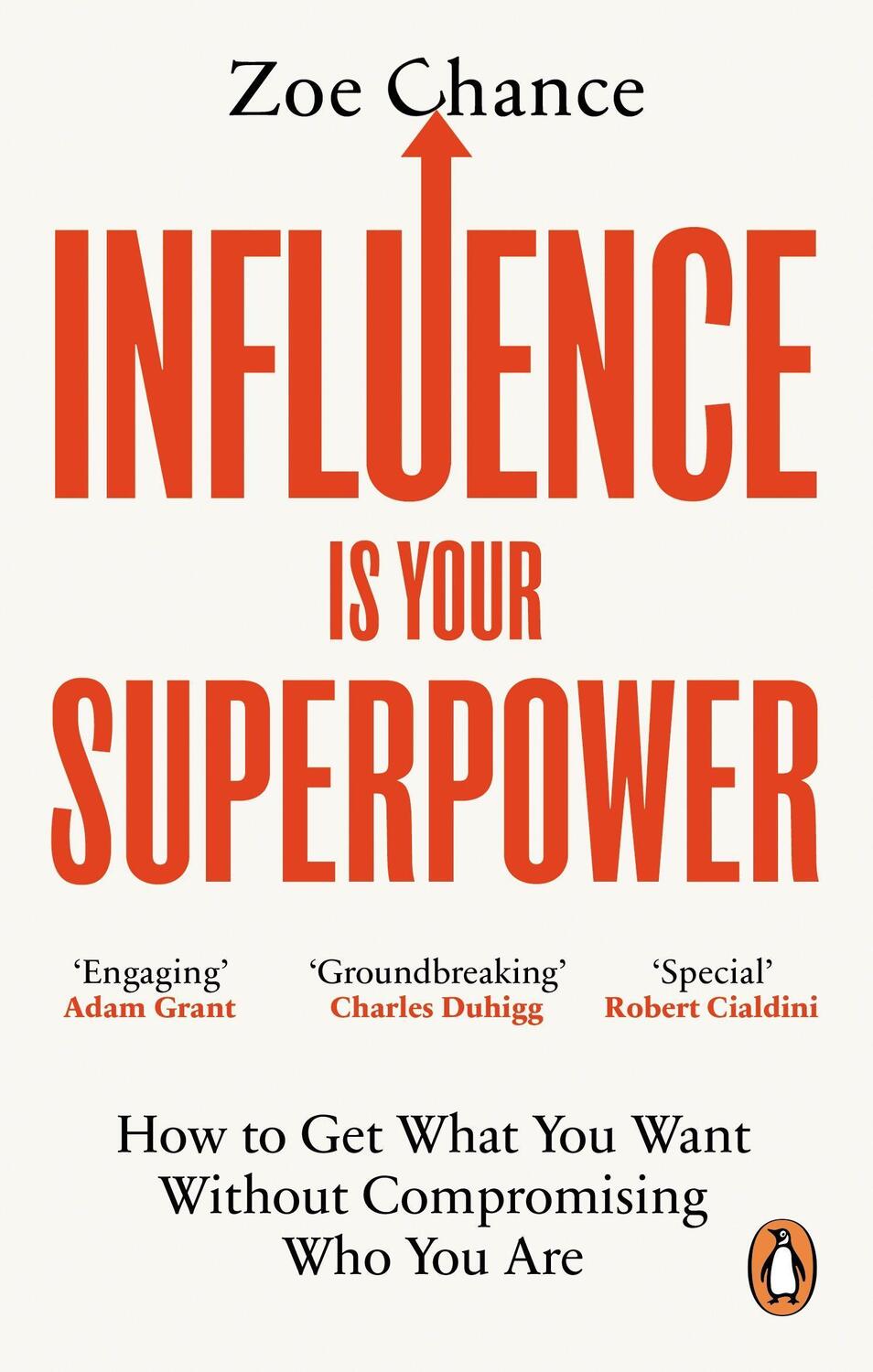 Cover: 9781785042386 | Influence is Your Superpower | Zoe Chance | Taschenbuch | Vermilion
