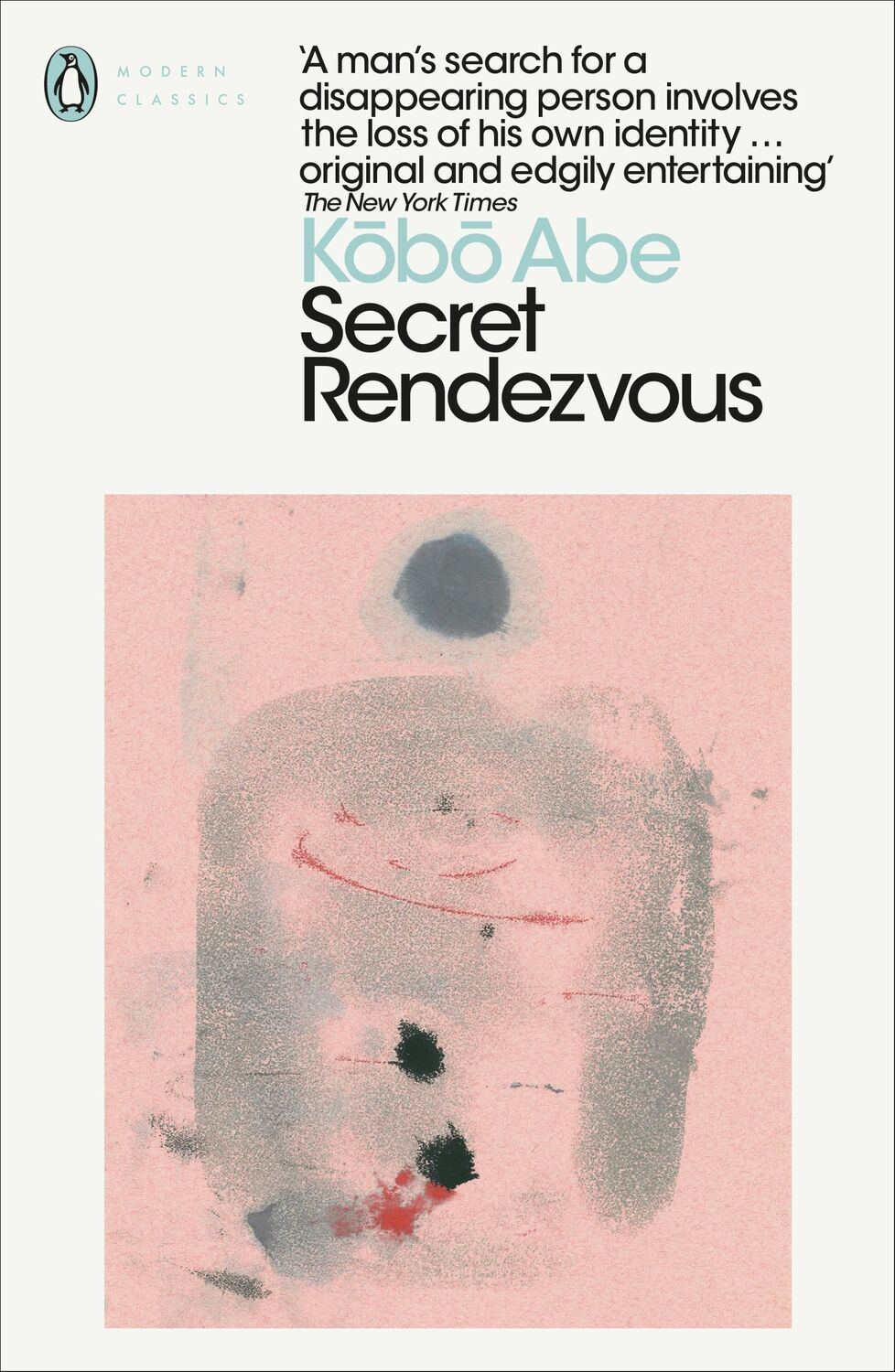 Cover: 9780241454619 | Secret Rendezvous | Kobo Abe | Taschenbuch | Kartoniert / Broschiert