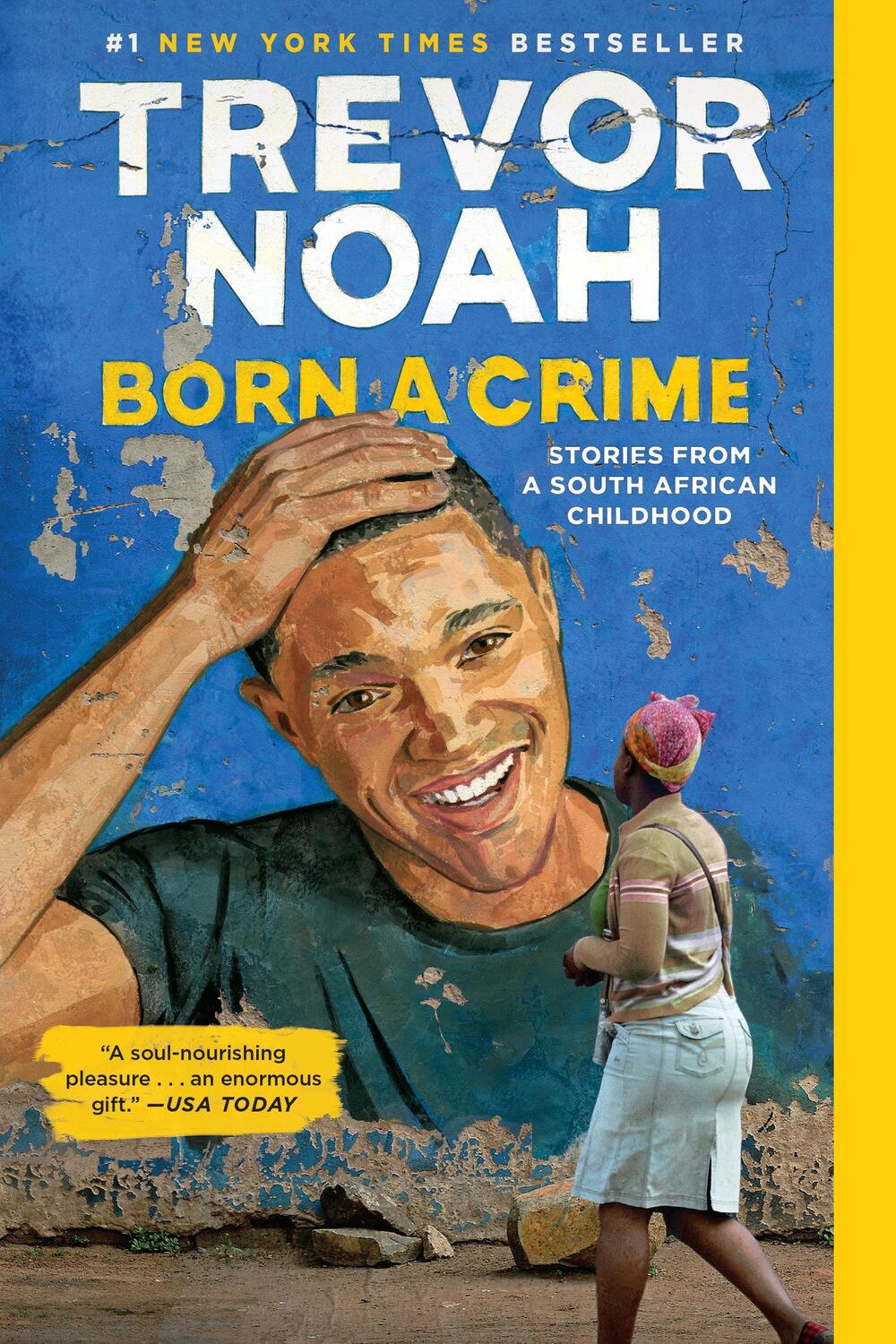Cover: 9780399588198 | Born a Crime: Stories from a South African Childhood | Trevor Noah