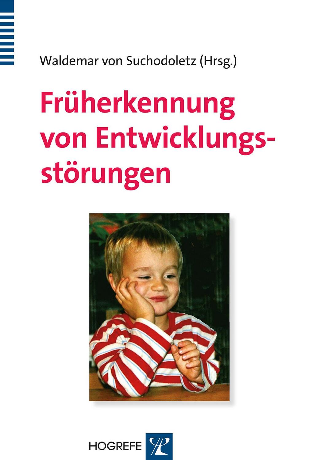 Cover: 9783801718770 | Früherkennung von Entwicklungsstörungen | Waldemar von Suchodoletz | X
