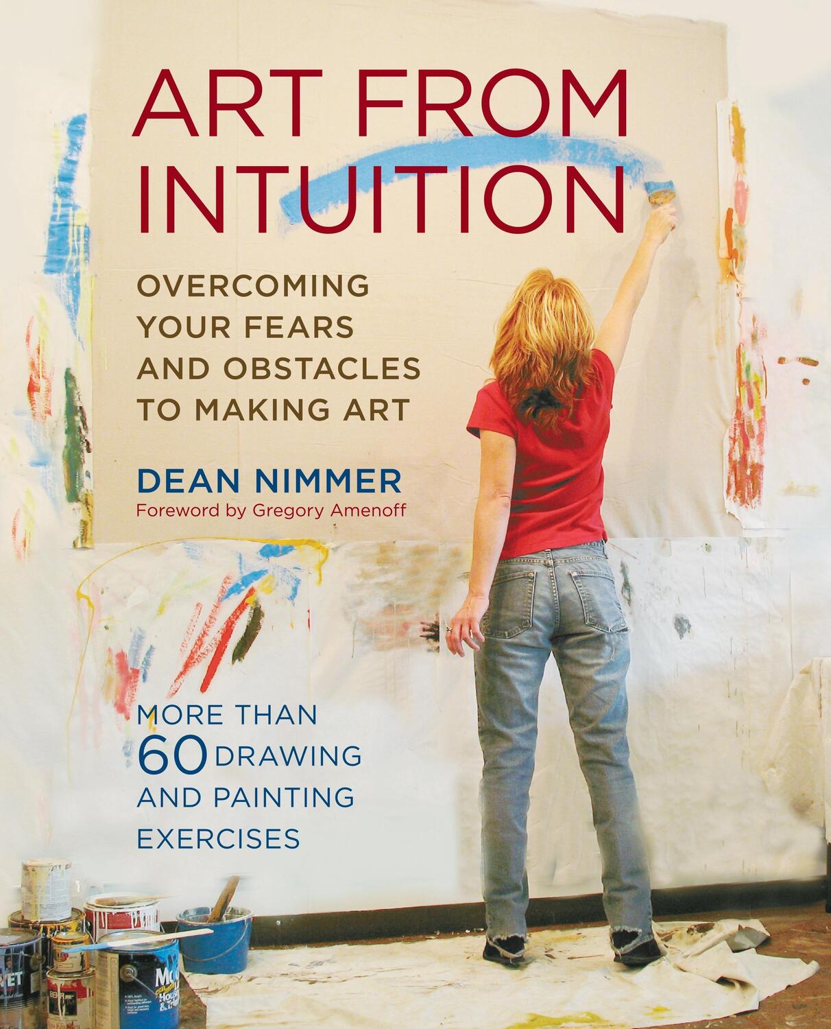 Cover: 9780823097500 | Art from Intuition: Overcoming Your Fears and Obstacles to Making Art