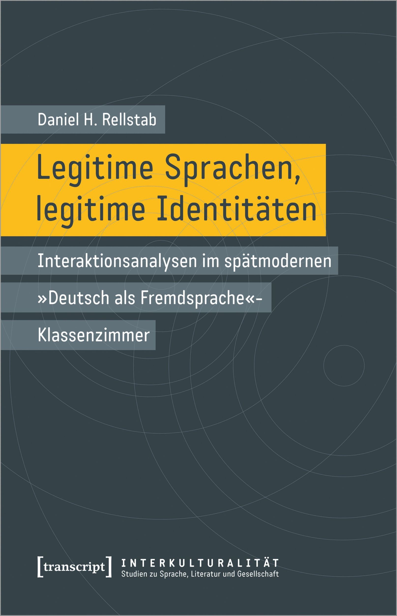 Cover: 9783837656947 | Legitime Sprachen, legitime Identitäten | Daniel H Rellstab | Buch