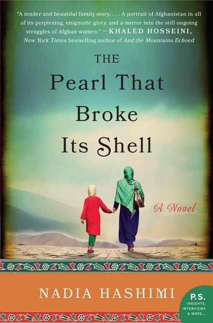 Cover: 9780062244765 | The Pearl That Broke Its Shell | A Novel | Nadia Hashimi | Taschenbuch