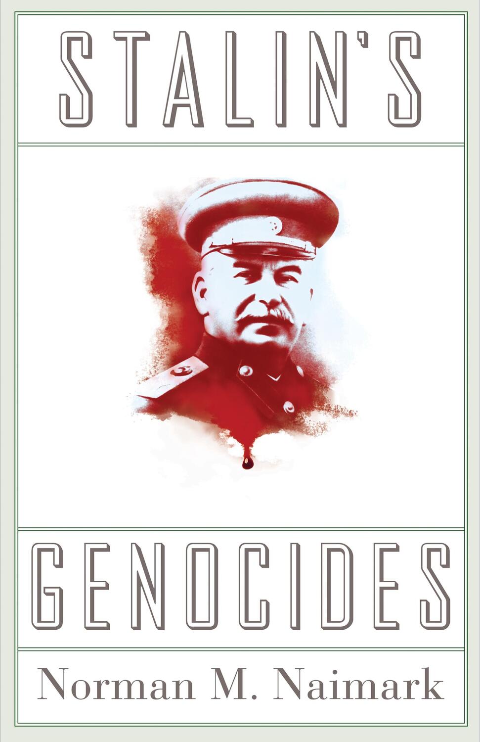 Cover: 9780691152387 | Stalin's Genocides | Norman M Naimark | Taschenbuch | Englisch | 2011