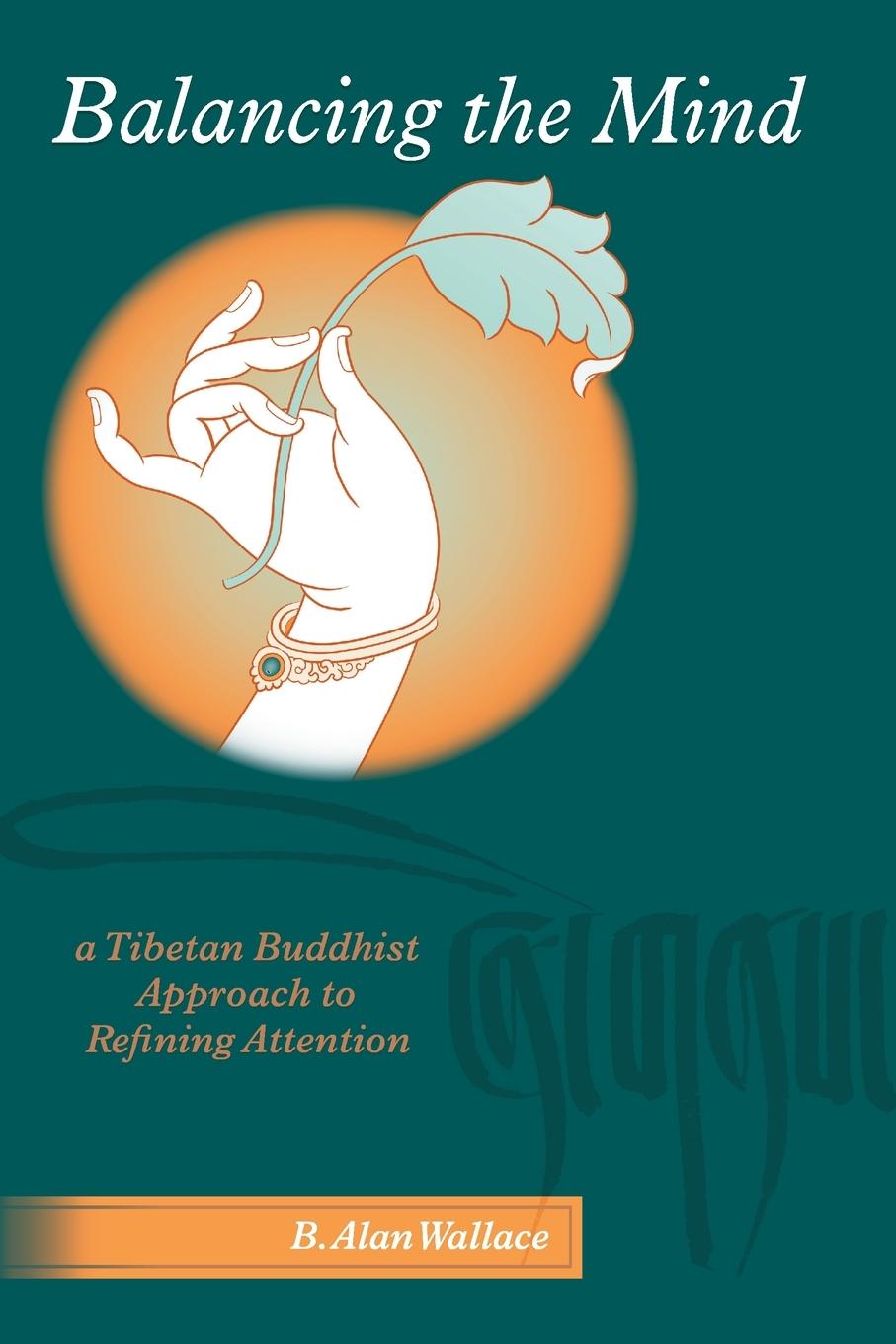 Cover: 9781559392303 | Balancing the Mind | A Tibetan Buddhist Approach to Refining Attention