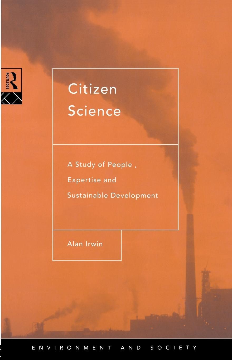 Cover: 9780415130103 | Citizen Science | Alan Irwin | Taschenbuch | Paperback | Englisch