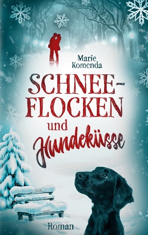 Cover: 9783754329771 | Schneeflocken und Hundeküsse | Marie Komenda | Taschenbuch | 344 S.