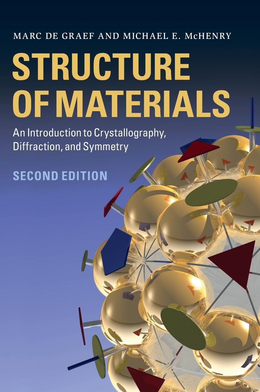 Cover: 9781107005877 | Structure of Materials | Marc De Graef (u. a.) | Buch | Gebunden