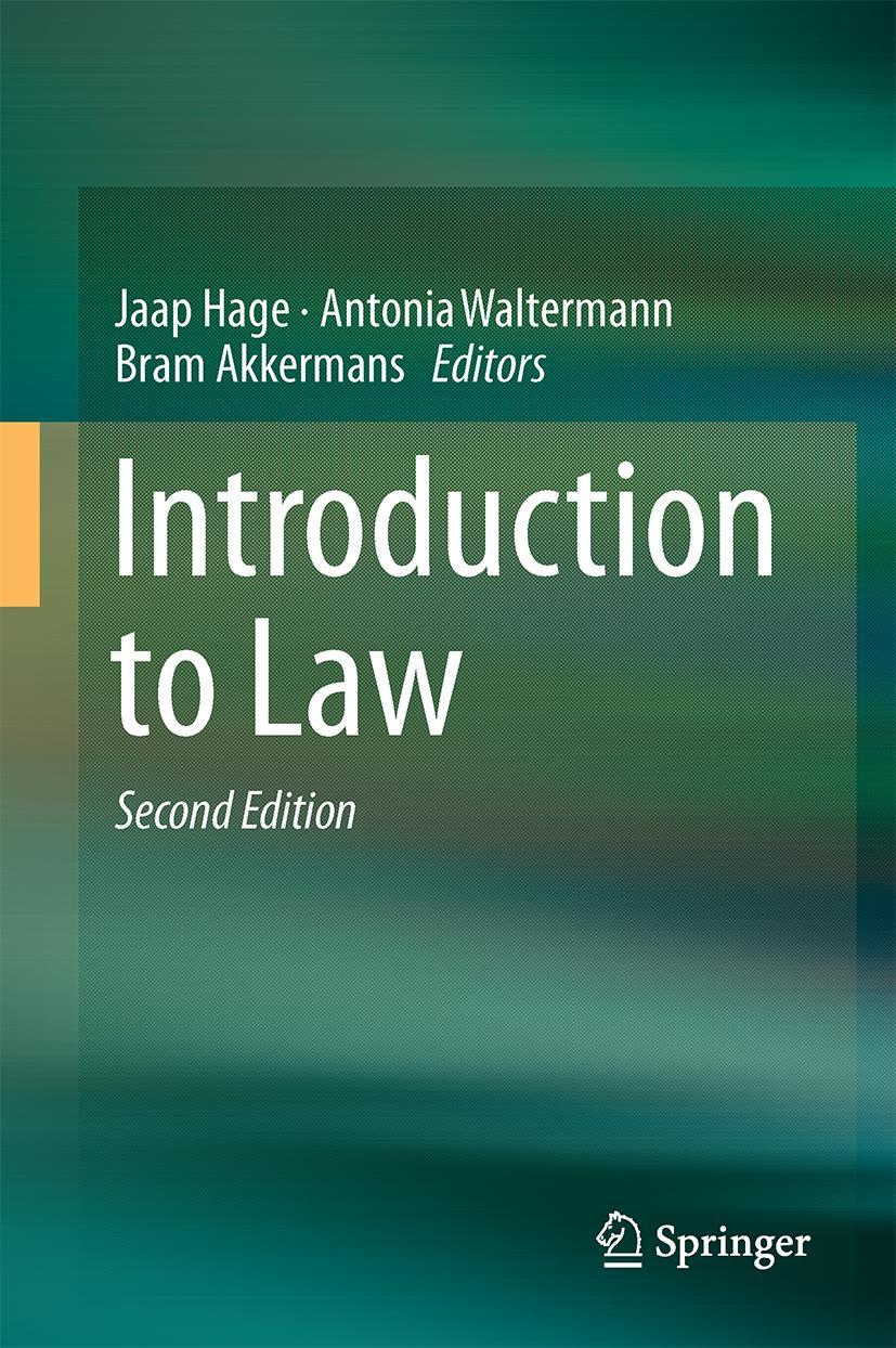 Cover: 9783319572512 | Introduction to Law | Jaap Hage (u. a.) | Buch | ix | Englisch | 2017