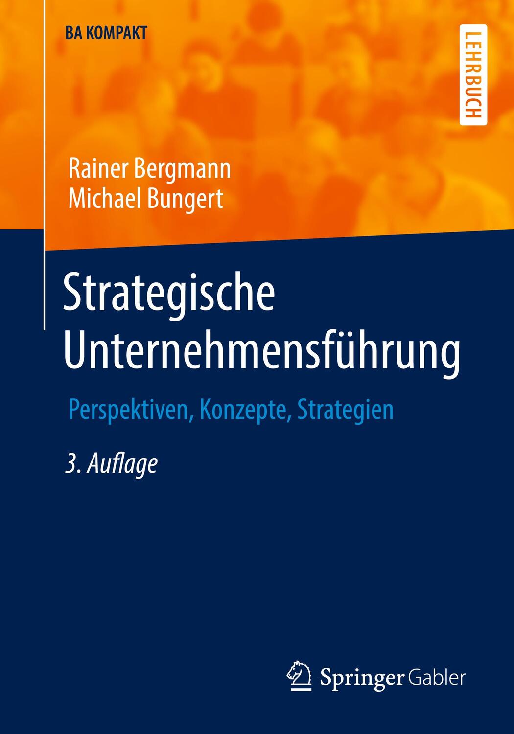 Cover: 9783662654231 | Strategische Unternehmensführung | Perspektiven, Konzepte, Strategien