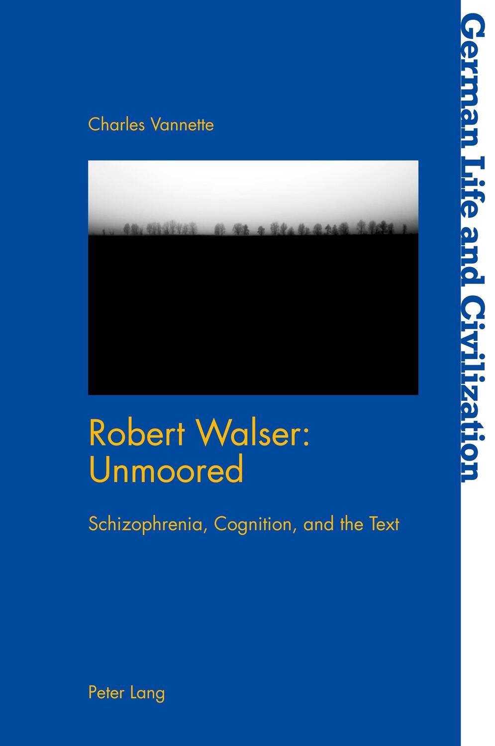 Cover: 9781789977936 | Robert Walser: Unmoored | Schizophrenia, Cognition, and the Text