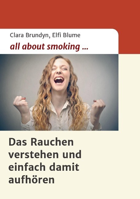 Cover: 9783732336098 | all about smoking | Das Rauchen verstehen...und einfach damit aufhören