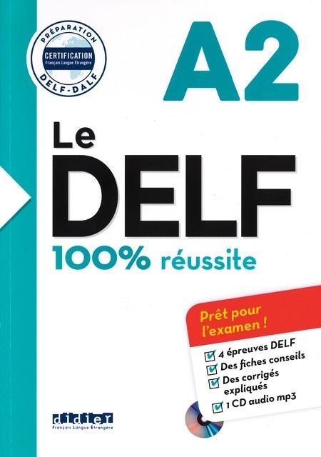 Cover: 9782278086269 | Le DELF 100% reussite A2 | Book + audio CD MP3 | Dupleix | Taschenbuch