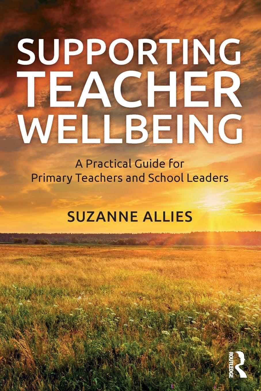 Cover: 9780367353254 | Supporting Teacher Wellbeing | Suzanne Allies | Taschenbuch | Englisch