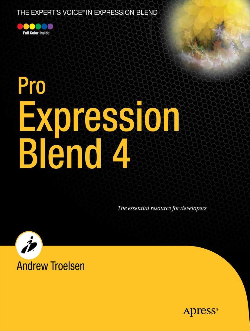 Cover: 9781430233770 | Pro Expression Blend 4 | Andrew Troelsen | Taschenbuch | xxi | 2011
