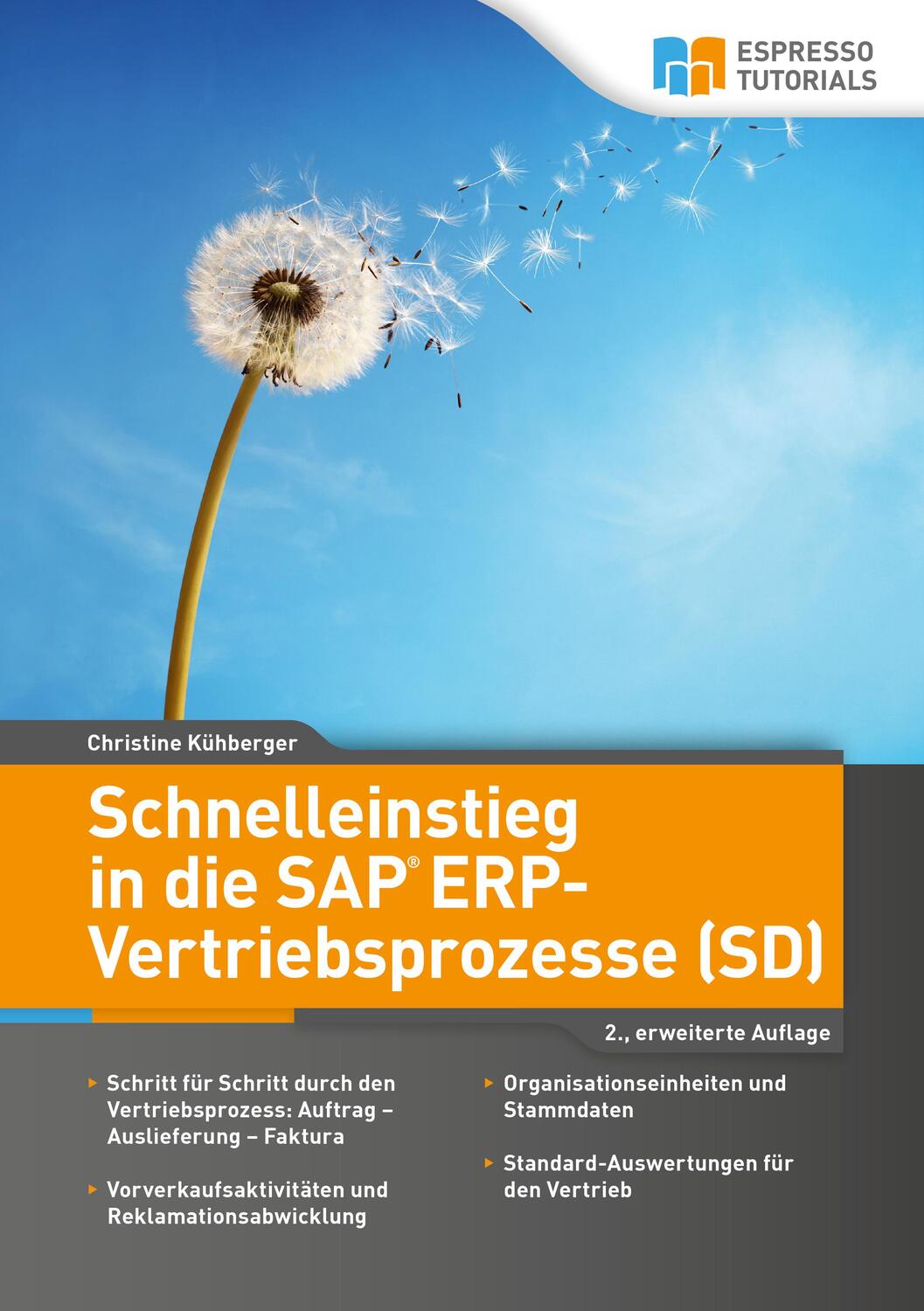 Cover: 9783960129042 | Schnelleinstieg in die SAP ERP-Vertriebsprozesse (SD) | Christine
