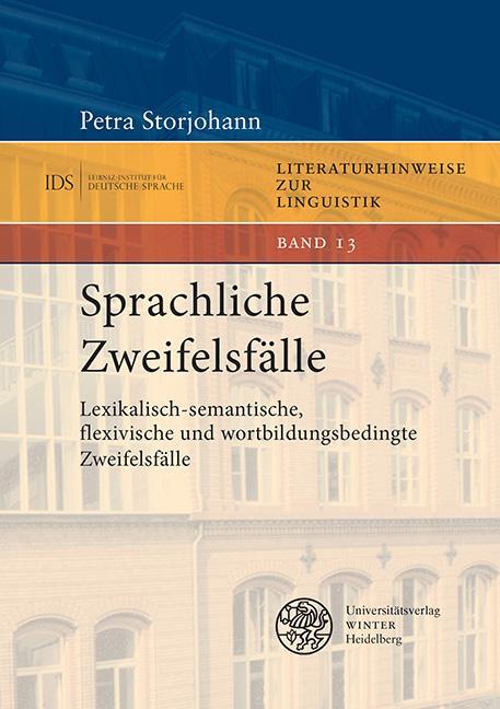 Cover: 9783825395483 | Sprachliche Zweifelsfälle | Petra Storjohann | Taschenbuch | 87 S.