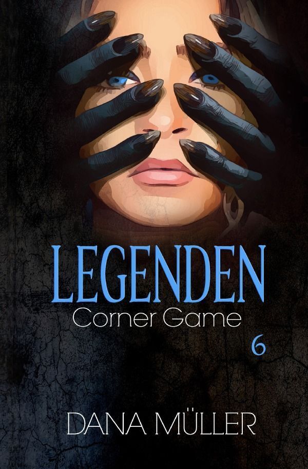 Cover: 9783748553151 | Legenden 6 | Corner Game | Dana Müller | Taschenbuch | 200 S. | 2019