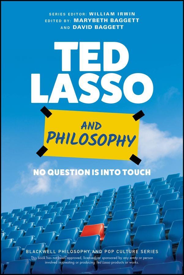 Cover: 9781119891932 | Ted Lasso and Philosophy | No Question Is Into Touch | Taschenbuch