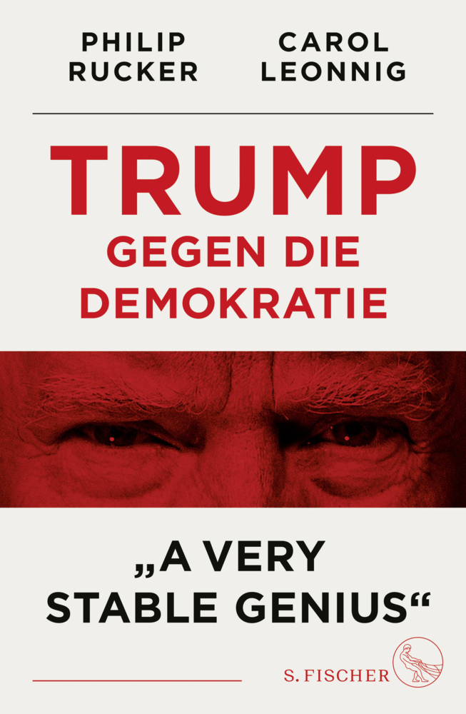 Cover: 9783103970456 | Trump gegen die Demokratie - »A Very Stable Genius«; . | Buch | 560 S.