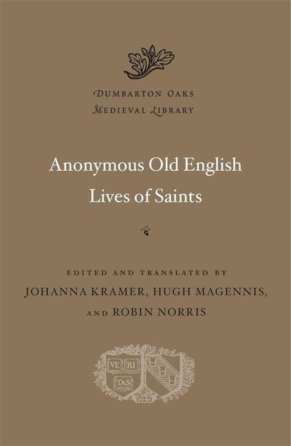 Cover: 9780674244641 | Anonymous Old English Lives of Saints | Buch | Gebunden | Englisch