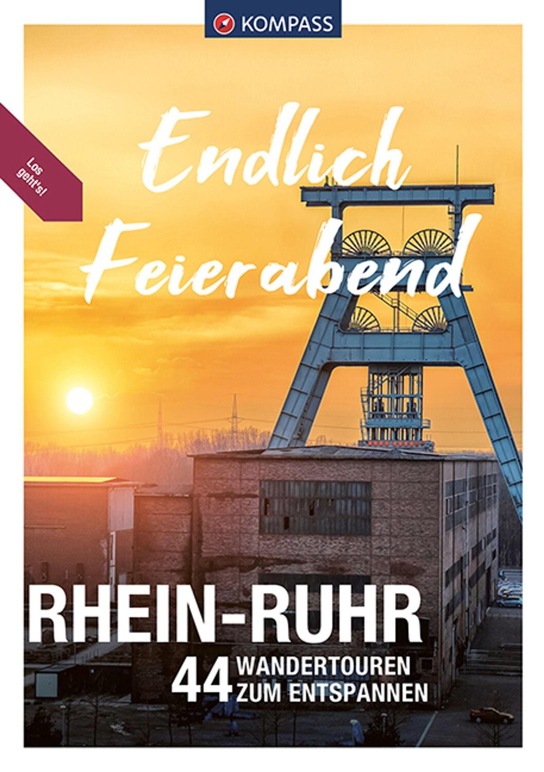 Cover: 9783991213659 | KOMPASS Endlich Feierabend - Rhein-Ruhr | 44 entspannte Wandertouren