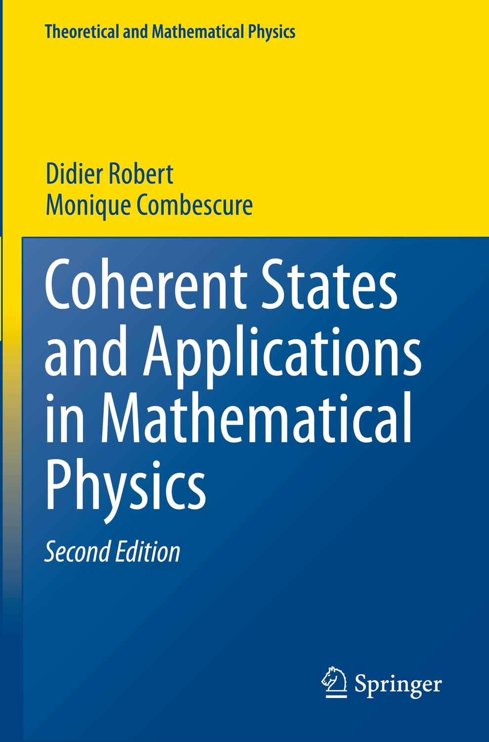Cover: 9783030708474 | Coherent States and Applications in Mathematical Physics | Taschenbuch