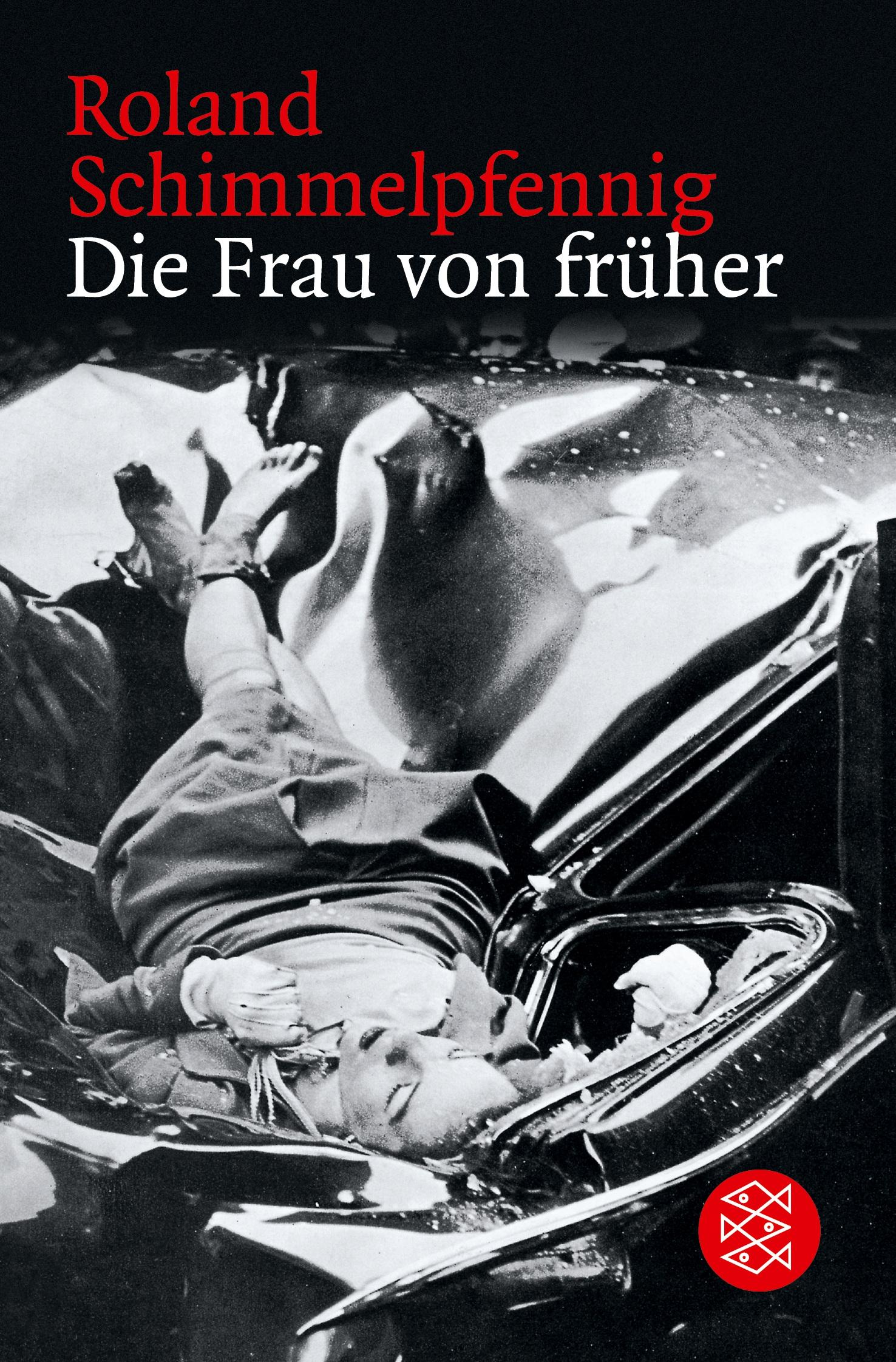 Cover: 9783596162185 | Die Frau von früher | Stücke 1994 - 2004 | Roland Schimmelpfennig