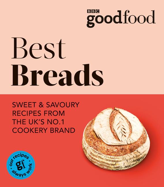 Cover: 9781785947872 | Good Food: Best Breads | Good Food | Taschenbuch | Englisch | 2022