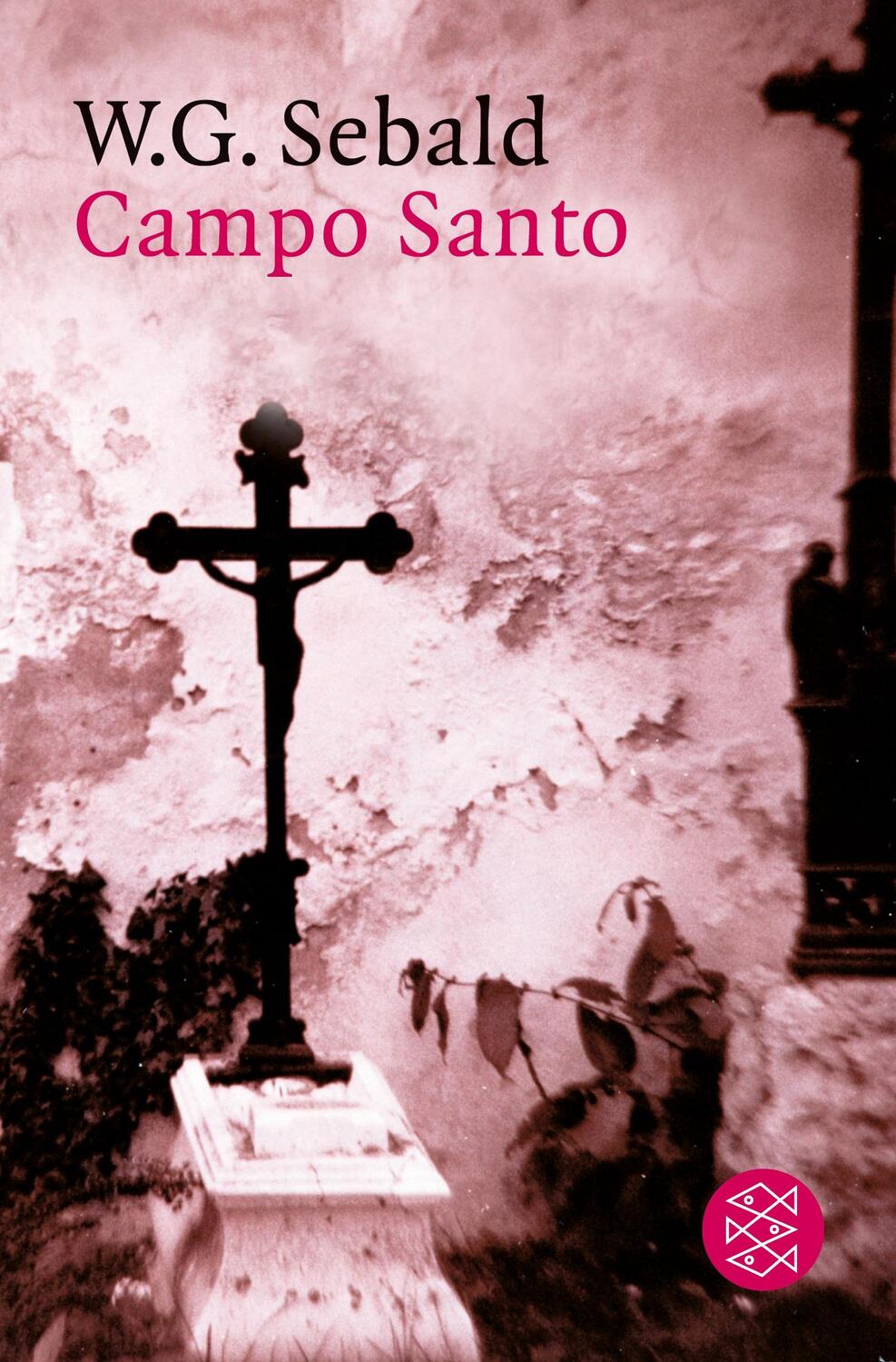 Cover: 9783596165278 | Campo Santo | W. G. Sebald | Taschenbuch | Paperback | 268 S. | 2006