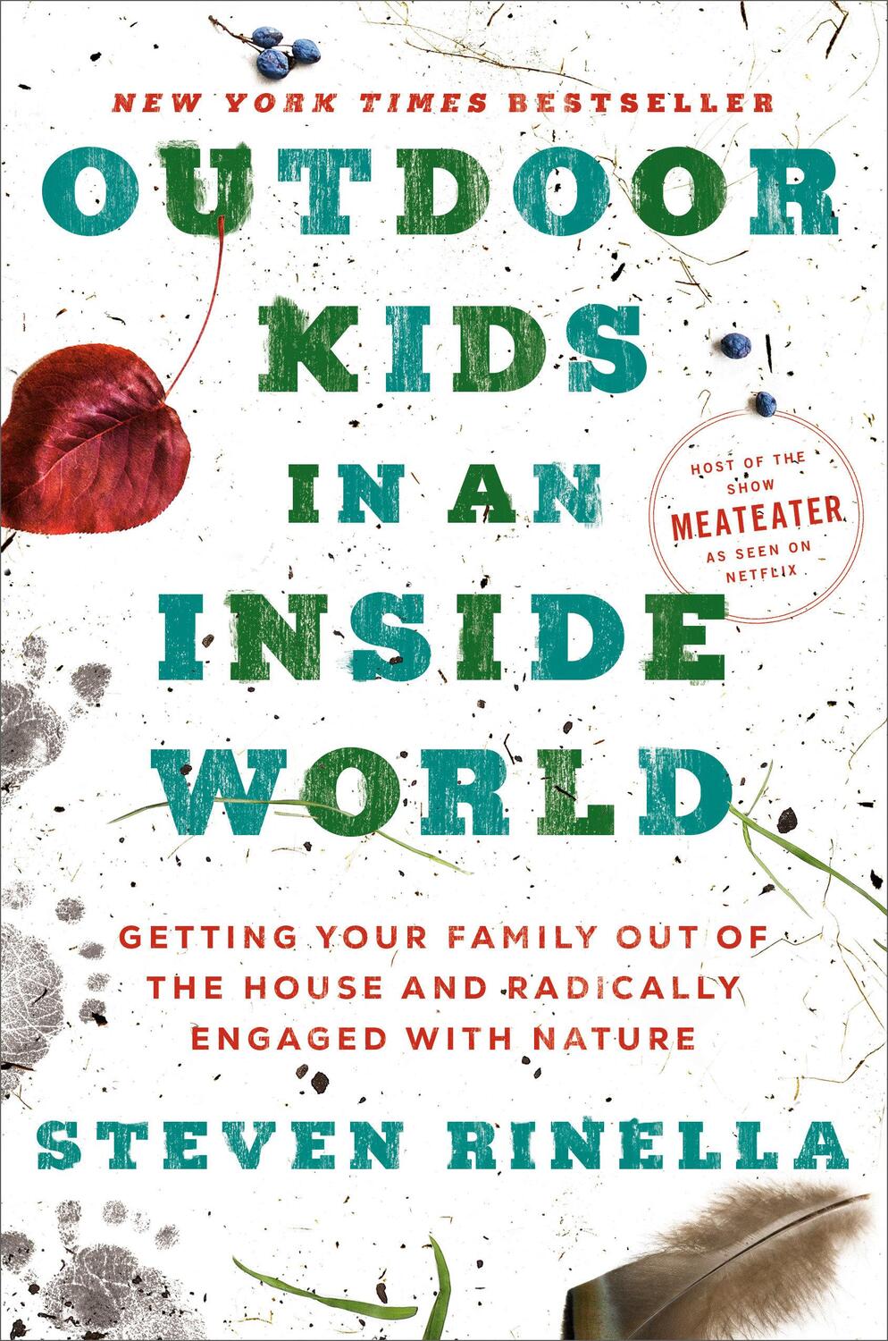 Cover: 9780593129661 | Outdoor Kids in an Inside World: Getting Your Family Out of the...